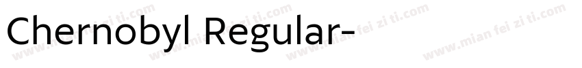 Chernobyl Regular字体转换